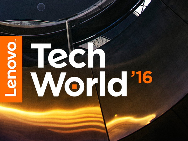 Lenovo Tech World `16.  What is it and what will be shown there?  
